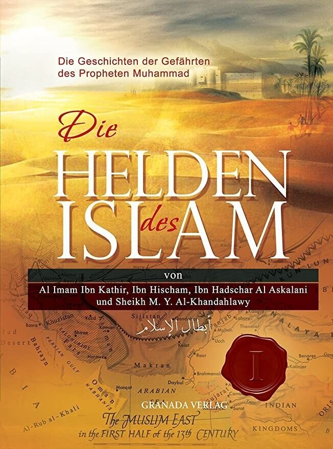 Die Helden des Islam - Teil 1